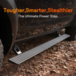 Automatic Retractable Power Running Boards for 21-26 F150 / 22-26 Super Duty